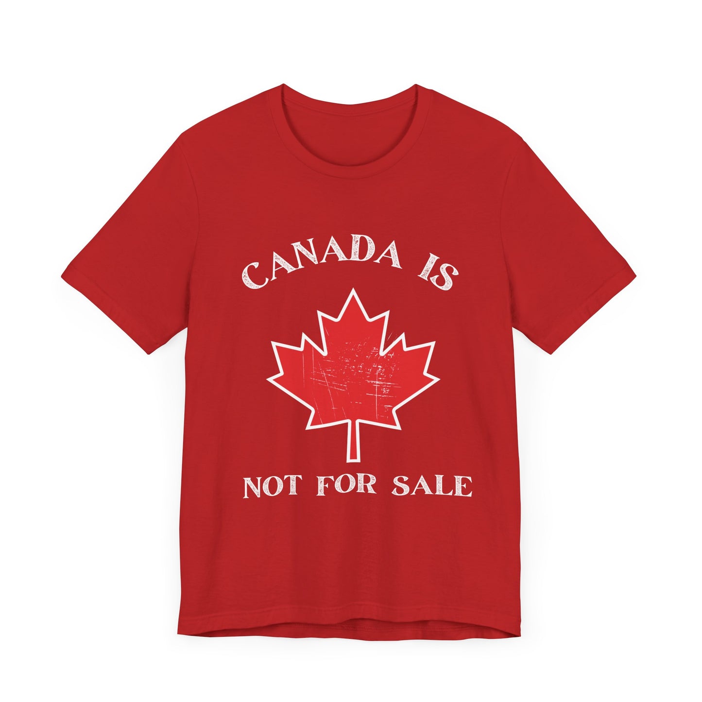 Canada Is Not For Sale Unisex Tee - Celebrate Canadian Pride